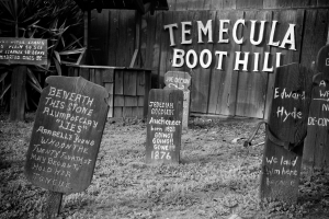 Nice photo of Temecula Boot Hill in Old Town Temecula